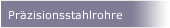 Pr&auml;zisionsstahlrohre